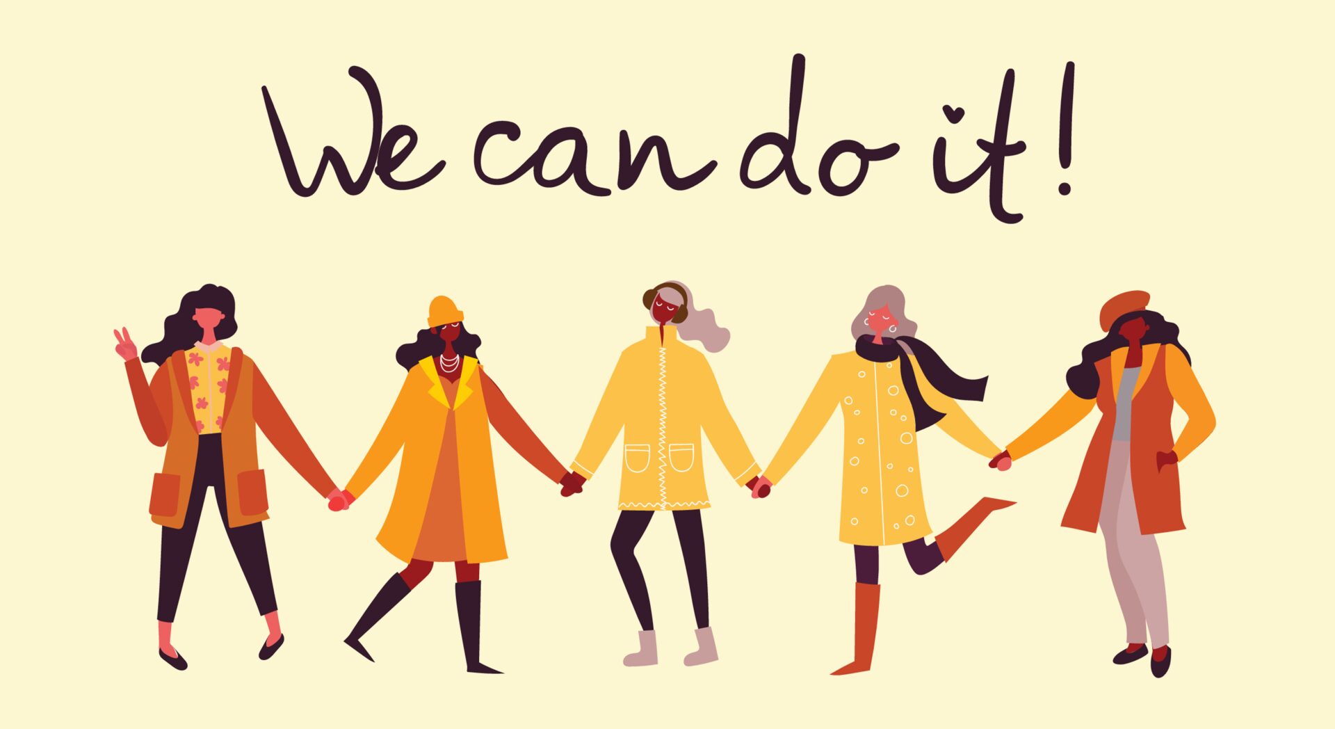 Image of a group of women holding hands saying, "We can do it!"